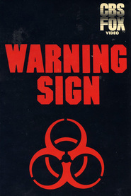 Warning Sign movie in Richard A. Dysart filmography.