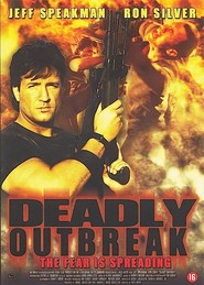 Deadly Outbreak is the best movie in Dan Turgeman filmography.