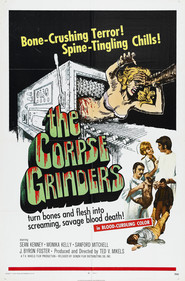 The Corpse Grinders is the best movie in Anne Noble filmography.