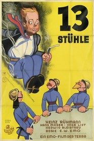 13 Stuhle movie in Heinz Ruhmann filmography.