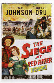 Siege at Red River movie in Jeff Morrow filmography.