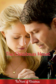 The Christmas Heart is the best movie in Ty Wood filmography.