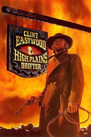 High Plains Drifter movie in Clint Eastwood filmography.