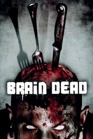 Brain Dead is the best movie in Sarah Grant Brendecke filmography.