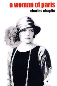 A Woman of Paris: A Drama of Fate movie in Edna Purviance filmography.
