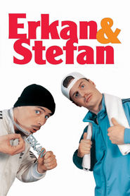 Erkan & Stefan movie in Luc Feit filmography.