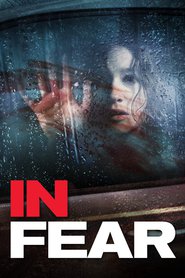 In Fear is the best movie in Alice Englert filmography.