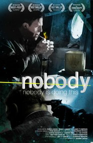 Nobody is the best movie in Ray Gislasson filmography.