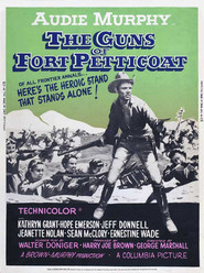 The Guns of Fort Petticoat is the best movie in Sean McClory filmography.