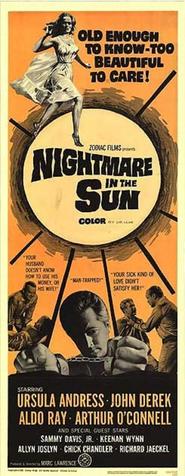 Nightmare in the Sun movie in Ursula Andress filmography.