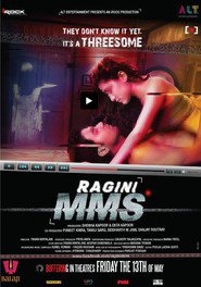 Ragini MMS is the best movie in Hersh filmography.