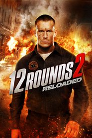 12 Rounds: Reloaded movie in Brian Markinson filmography.