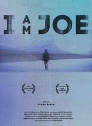 I Am Joe is the best movie in Joel Slabo filmography.