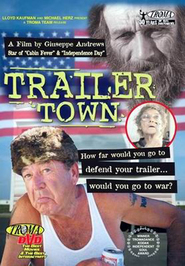 Trailer Town is the best movie in Walt Dongo filmography.