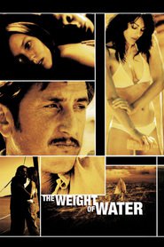 The Weight of Water movie in Anders W. Berthelsen filmography.