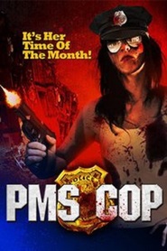 PMS Cop movie in Heather Hall filmography.