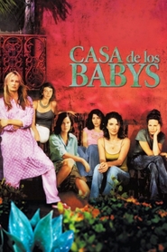 Casa de los babys is the best movie in Said Martinez filmography.