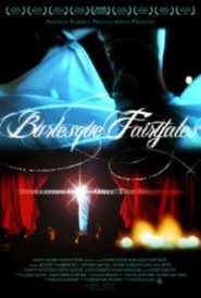 Burlesque Fairytales movie in Anna Andresen filmography.