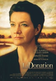 La donation is the best movie in Eric Hoziel filmography.
