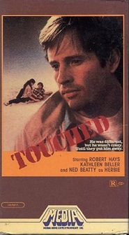 Touched movie in Ned Beatty filmography.