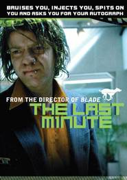 The Last Minute is the best movie in Max Beesley filmography.