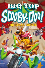 Big Top Scooby-Doo! movie in Jess Harnell filmography.