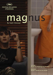 Magnus is the best movie in Hellar Bergmann filmography.
