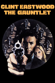 The Gauntlet movie in Clint Eastwood filmography.