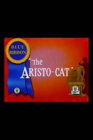 The Aristo-Cat movie in Tedd Pierce filmography.