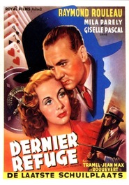 Dernier refuge is the best movie in Tramel filmography.