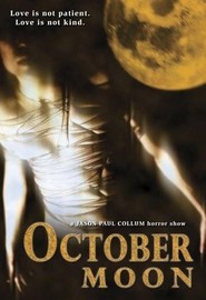 October Moon movie in Brinke Stevens filmography.