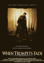 When Trumpets Fade movie in Dylan Bruno filmography.
