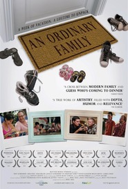 An Ordinary Family movie in Troy Shremmer filmography.