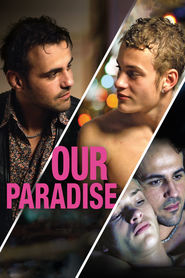 Notre paradis is the best movie in Stephane Rideau filmography.
