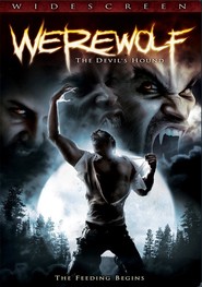 Werewolf: The Devil's Hound is the best movie in Kristi O. Chanchi filmography.