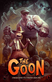 The Goon movie in Clancy Brown filmography.