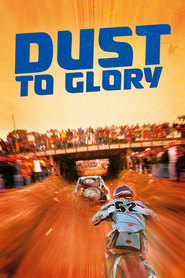 Dust to Glory movie in Chad McQueen filmography.