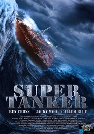 Super Tanker movie in Ben Cross filmography.