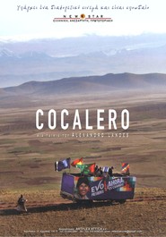 Cocalero movie in Evo Morales filmography.