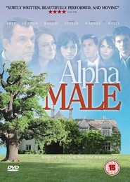 Alpha Male movie in Danny Huston filmography.