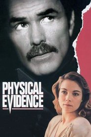 Physical Evidence movie in Kay Lenz filmography.