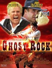 Ghost Rock movie in Gary Busey filmography.