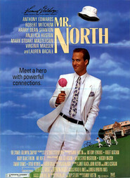 Mr. North movie in Harry Dean Stanton filmography.