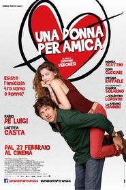 Una Donna per Amica is the best movie in Virginia Raffaele filmography.