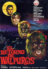 El retorno de Walpurgis movie in Mariano Vidal Molina filmography.
