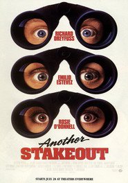 Another Stakeout is the best movie in Emilio Estevez filmography.