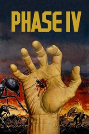 Phase IV is the best movie in Lynne Frederick filmography.