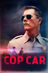 Cop Car movie in Kyra Sedgwick filmography.