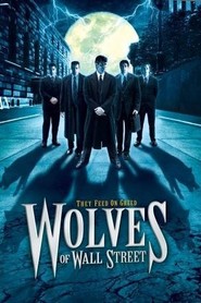 Wolves of Wall Street movie in Eric Roberts filmography.