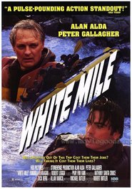 White Mile movie in Peter Gallagher filmography.